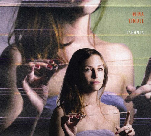 Taranta|Mina Tindle