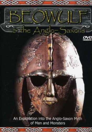 Beowulf & the Anglo-Saxons