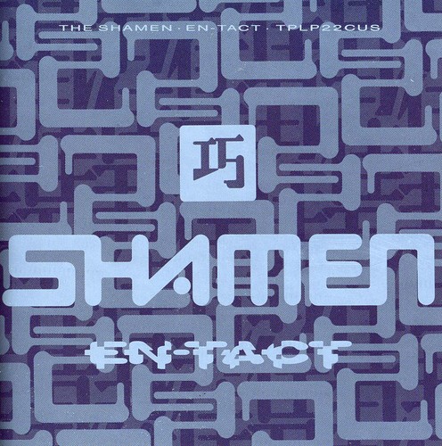 En-Tact|The Shamen