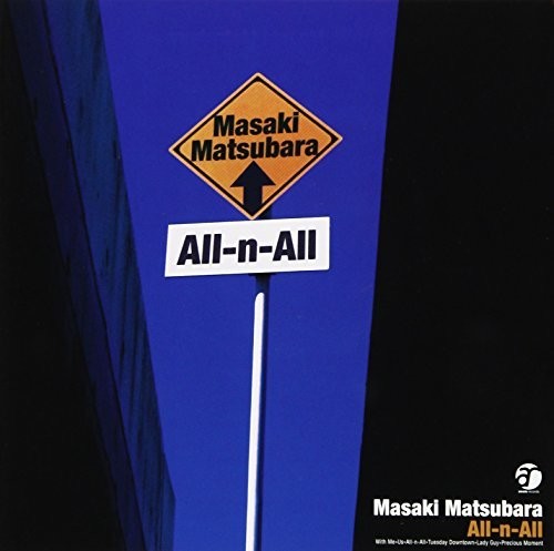 All-N-All|Masaki Matsubara