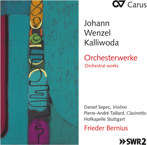 Johann Wenzel Kalliwoda: Orchestral Works|Kalliwoda / Bernius / Sepec / Taillard