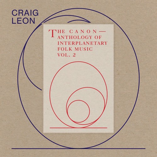 Anthology Of Interplanetary Folk Music Vol. 2: The