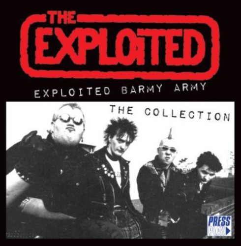 Exploited Barmy Army: The Collection|The Exploited