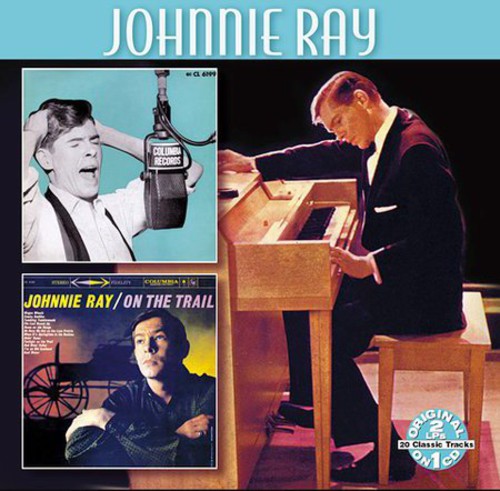 Johnnie Ray /  on the Trail