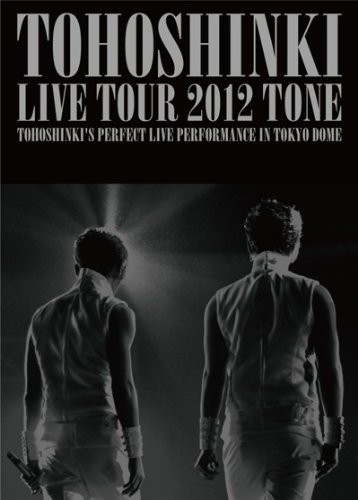 Tohoshinki: Live Tour 2012 - Tone|Sm Entertainment Kr