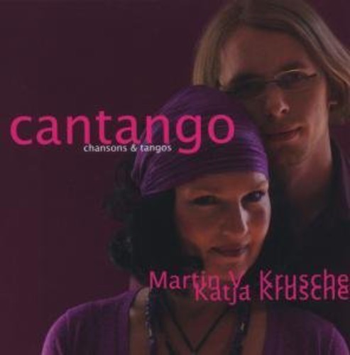Cantango Chansons & Tangos|Katja Krusche