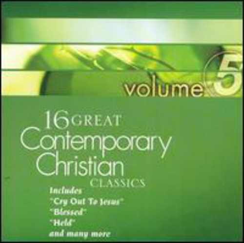 16 Great Contemporary Christian, Vol. 5