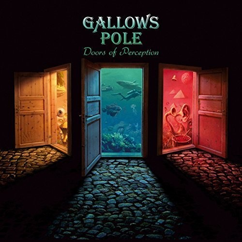 Doors of Perception|Gallows Pole