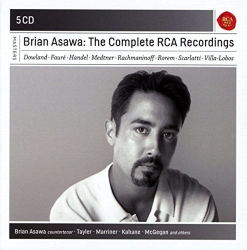 Brian Asawa: The Complete Rca Recordings|Dowland / Faure / Handel / Asawa