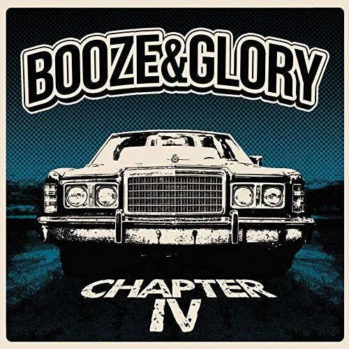 Chapter IV|Booze & Glory