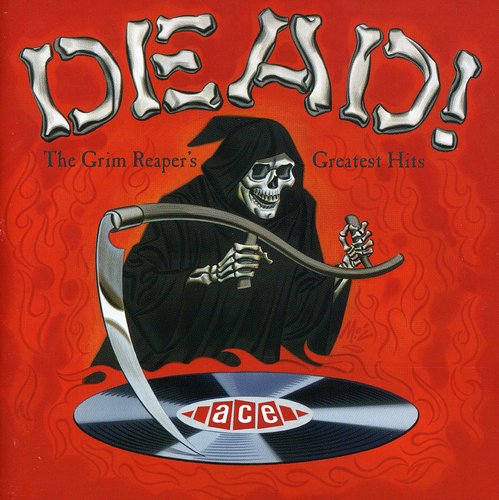 Dead The Grim Reaper's Greatest Hits [Import]