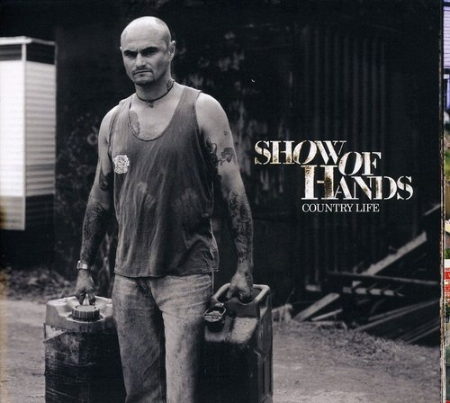 Country Life|Show Of Hands