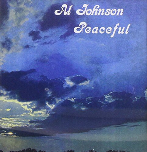 Peaceful|Al Johnson