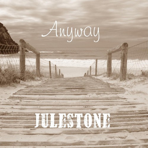 Anyway|Julestone