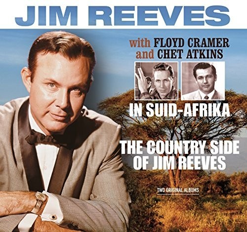 In Suid-Afrika/The Country Side of Jim Reeves|Chet Atkins/Jim Reeves/Floyd Cramer