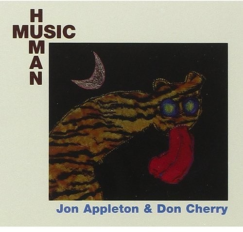 Human Music|Don Cherry (Trumpet)/Jon Appleton
