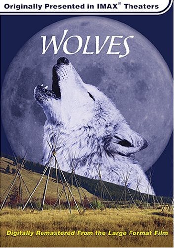 IMAX /  Wolves
