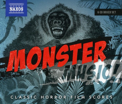 Monster Music: Classic Horror Film Scores /  Various