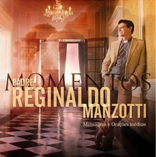 Momentos|Reginaldo Manzotti