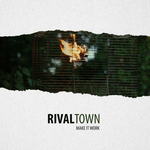 Make It Work|Rival Town