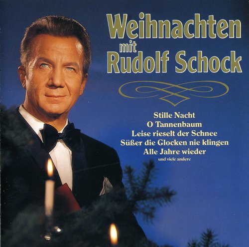 Weihnachten mit Rudolf Schock|Rudolf Schock (Tenor Vocal)