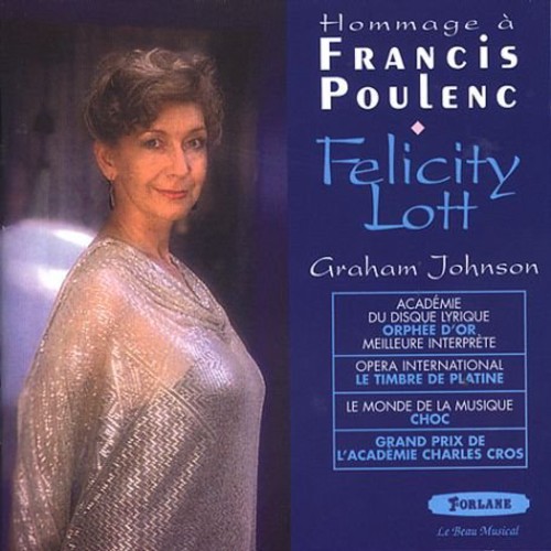 Hommage: La Dame De Monte-Carlo Le|Felicity Lott & F. Poulenc