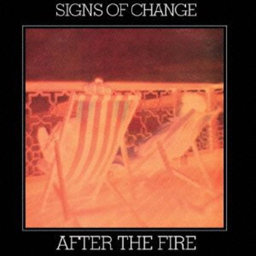 Signs of Change|After The Fire