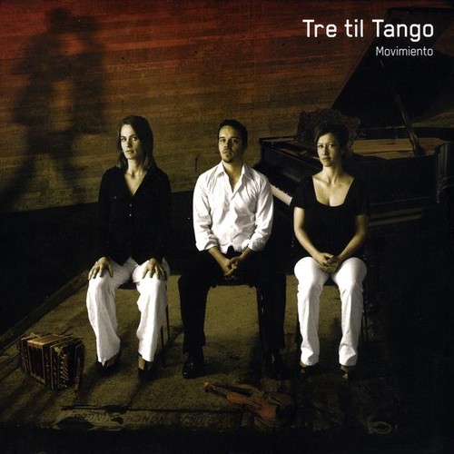 Movimiento|Tre Til Tango