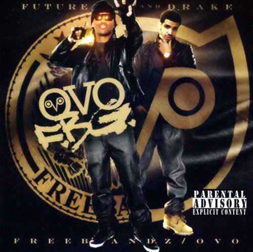 Freebanz/ Ovo [Explicit Content]