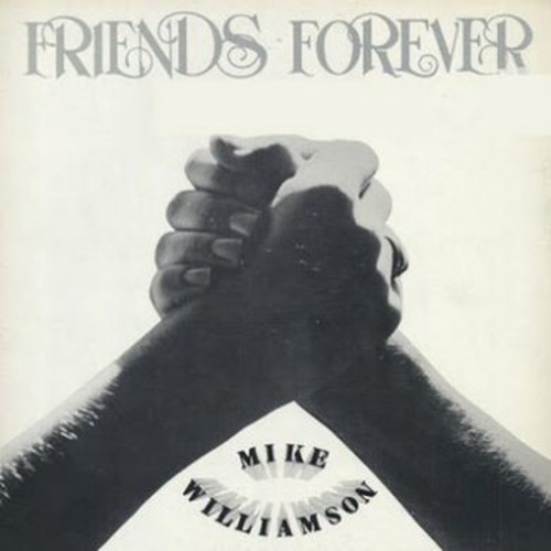 Friends Forever|Mike Williamson