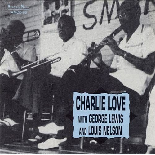 With Louis Nelson & George Lewis