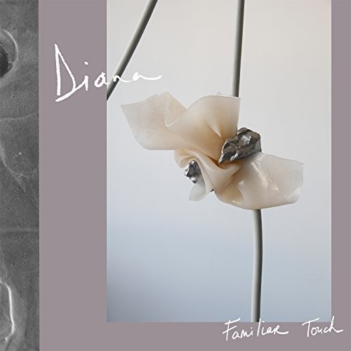 Familiar Touch|Diana (Canada)