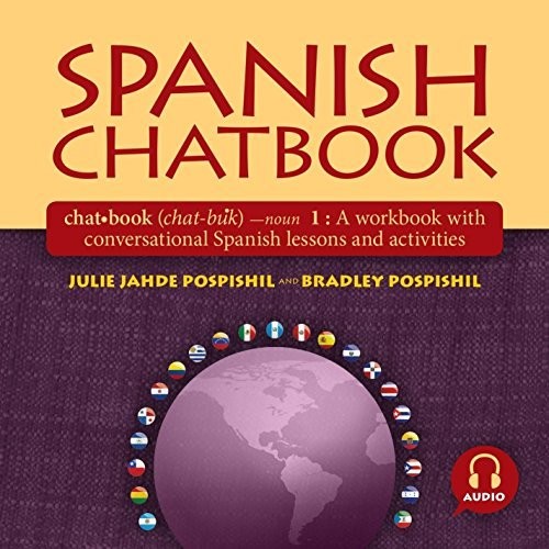Spanish Chatbook|Julie Jahde Pospishil