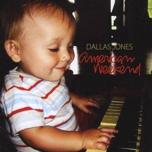 American Weekend|Dallas Jones
