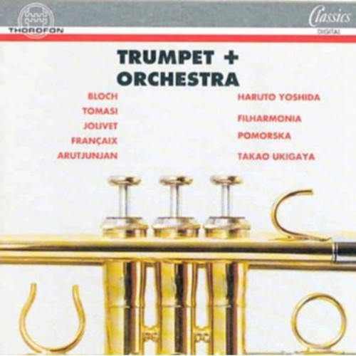 Trumpet & Orchestra|Bloch / Haruto, Yoshida