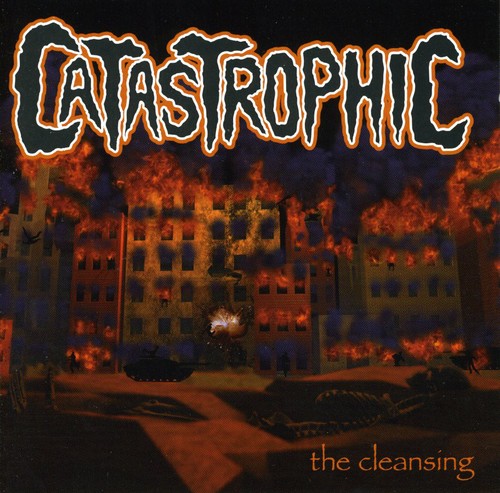 The Cleansing|Catastrophic (Metal)