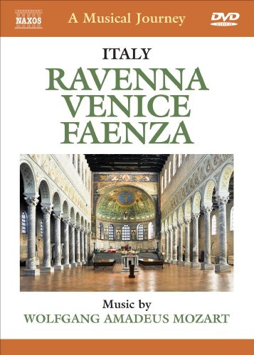 A Musical Journey: Italy - Ravenna, Venice, Faenza