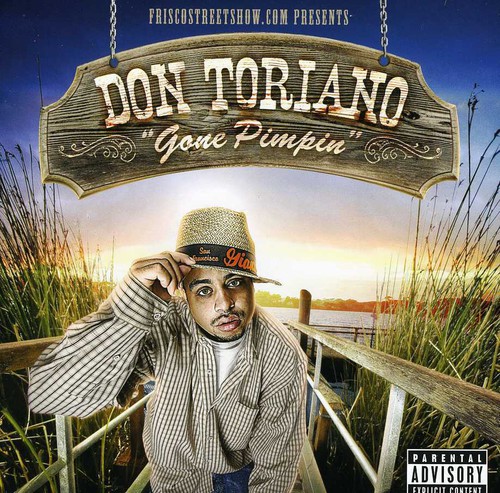 Gone Pimpin'|Don Toriano