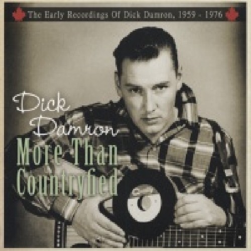 More Than Countryfied-Early Recordings of Dick Dam