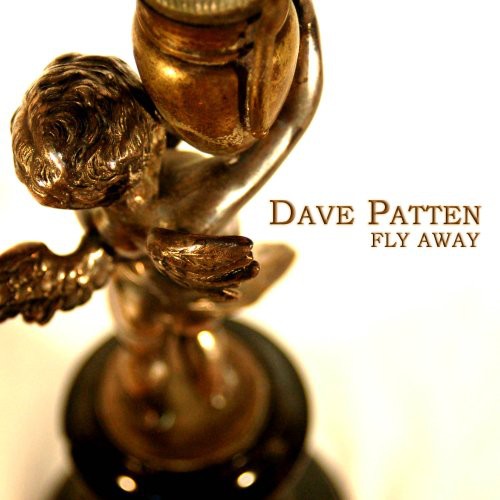 Fly Away|Dave Patten