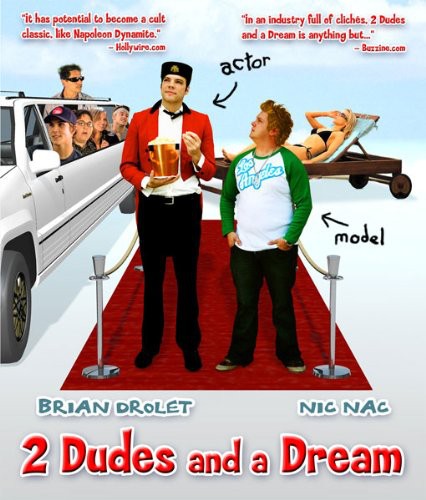2 Dudes and a Dream