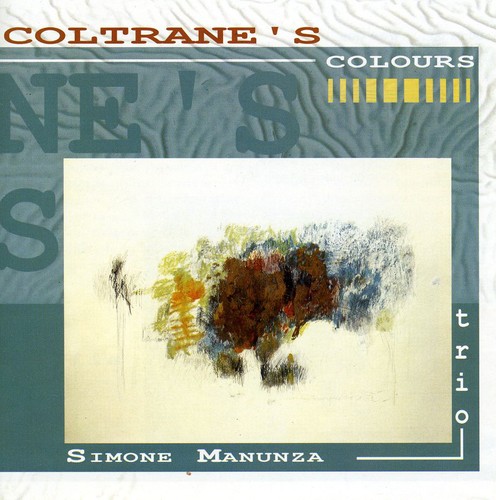 Coltrane's Colours|Simone Manunza/Simone Manunza Trio