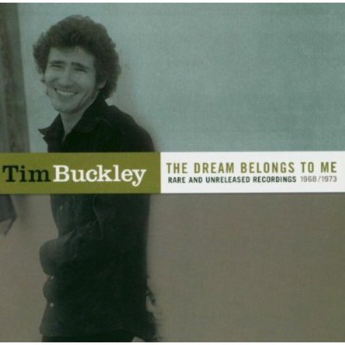 The Dream Belongs To Me: Rarities and Unreleased recordings 1968-1973