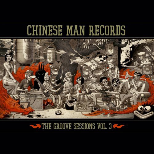 The Chinese Man Groove Sessions, Vol. 3|Chinese Man