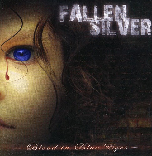 Blood In Blue Eyes|Fallen Silver