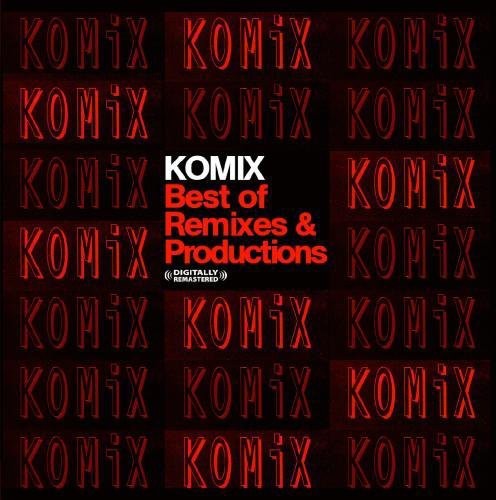 Komix: Best of Remixes /  Various
