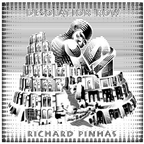 Desolation Row|Richard Pinhas