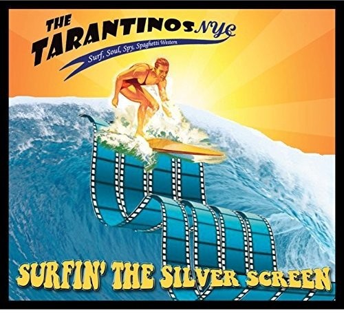 Surfin the Silver Screen|Tarantinosnyc