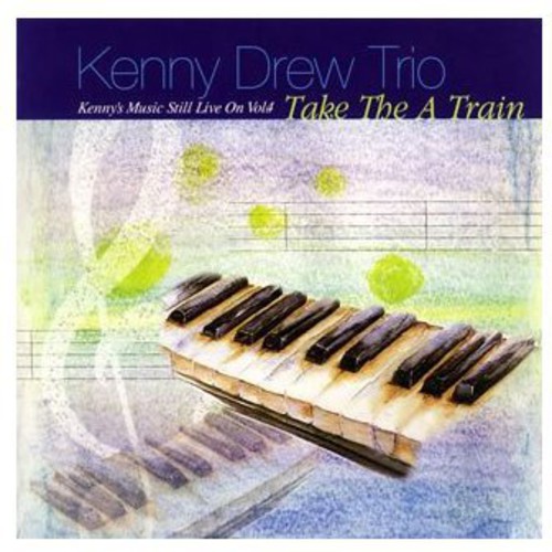 Lets Go By A Train|Kenny Drew