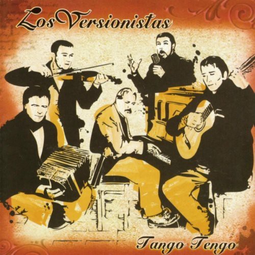 Tango Tengo|Los Versionistas